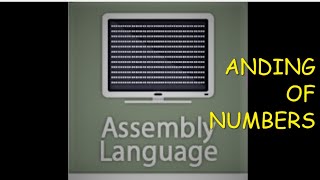 ANDING OF NUMBERS IN ASSEMBLY LANGUAGE  SASM IDE  AND [upl. by Eecram31]