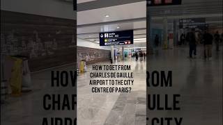 How to get to Paris from CDG airport [upl. by Notlem]