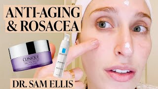 A Dermatologists AntiAging Skincare Routine for Rosacea amp Sensitive Skin  Skincare Expert [upl. by Aiynot59]