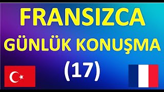 FRANSIZCA GÜNLÜK KONUŞMA17 [upl. by Mahda]