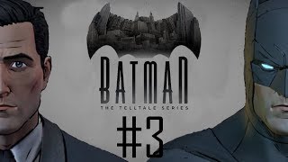 Lets Play Batman The Telltale Series  3  New World Order [upl. by Gilpin613]