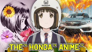 Honda Made a Slice of Life Anime Yes THAT Honda [upl. by Yelhsa]