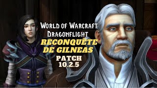 La Reconquête de Gilnéas Patch 1025 Dragonflight cinématique [upl. by Deys330]