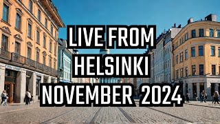 Live from Helsinki Finland 2nd of November 2024 [upl. by Eitisahc422]