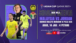 SIDANG MEDIA PIALA ASIA 2023 QATAR  MALAYSIA VS JORDAN I NADI TERKINI [upl. by Anohs312]