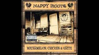 Nappy Roots  Blowin Trees [upl. by Irual795]