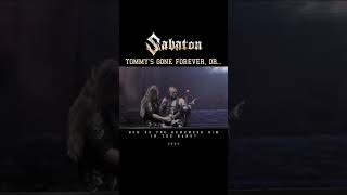 Sabaton Tommys gone forever or [upl. by Basso]