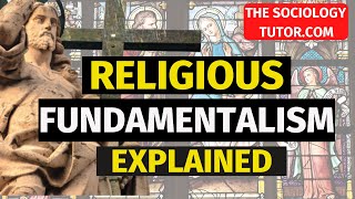 Religious Fundamentalism Explained [upl. by Ademordna]