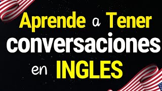 ✅COMO TENER CONVERSACIONES EN INGLES SOBRE COSAS QUE HAREMOS EN EL FUTURO ✅ [upl. by Hsaniva]