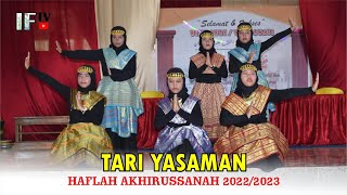 Tari Yasaman  Haflah Akhirussanah 20222023 [upl. by Dedrick]