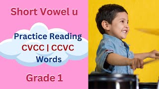 Practice Reading CCVC  CVCC Words  Learn to Read Short Vowel u Words  Grade 1  readingwords [upl. by Anyaj]