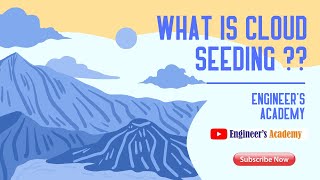 What is Cloud Seeding [upl. by Devaj]