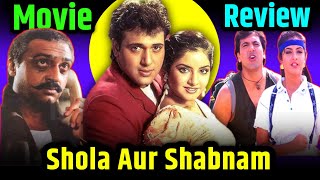 Shola Aur Shabnam  Movie • REVIEW  Govinda  Devid Dhawan  Anupam kher [upl. by Rusert]