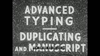 US NAVY ADVANCED TYPING DUPLICATING AND MANUSCRIPT TYPEWRITER INSTRUCTIONAL FILM 58184 [upl. by Eves]