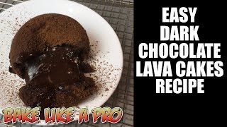 EASY Dark Chocolate Lava Cakes Recipe [upl. by Madai]