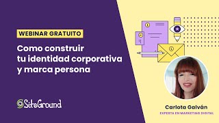 Cómo crear tu Identidad Corporativa desde cero  Webinar [upl. by Ecnerrot96]