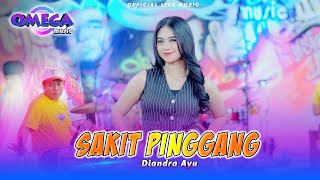 Sakit Pinggang  Diandra Ayu Omega Music [upl. by Russ]