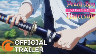 Peach Boy Riverside  OFFICIAL TRAILER [upl. by Nossah]