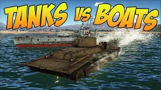 Tanks vs Boats  War Thunder Gameplay [upl. by Niel874]