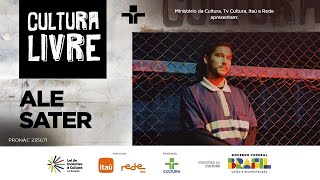 Cultura Livre  Ale Sater  26102024 [upl. by Linders]