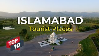 Islamabad Top 10 Tourist places  Visit Islamabad  most Beautiful city islamabad travel [upl. by Faso]