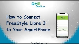 How to Connect FreeStyle Libre 3 to Your Smartphone StepbyStep Guide [upl. by Hamil]