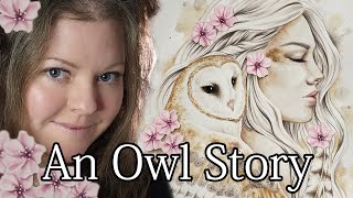 A story about an owl drawing [upl. by Zabrine]