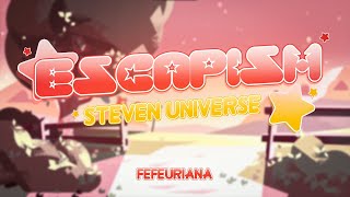 Escapism  Steven Universe Fefeuriana Cover [upl. by Adnik]