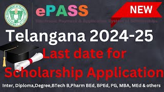 TELANGANA 202425 SCHOLARSHIP APPLICATION LAST DATE FOR INTER DEGREE PG BED BPED BTECH amp OTHER [upl. by Marko]