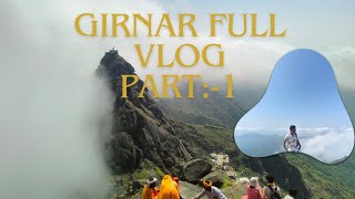 â›°ï¸ðŸŒ¿Girnar hills full vlog Girnar parvat climbing 10k steps part1 [upl. by Gwendolyn]