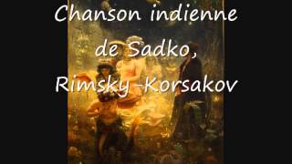 Chanson indienne de Sadko Rimsky Korsakov [upl. by Eseerehc]