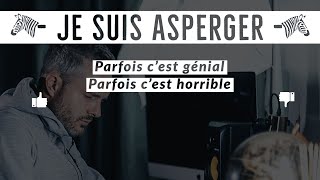 Je Suis Asperger Parfois cest Génial Parfois cest Horrible [upl. by Aland729]