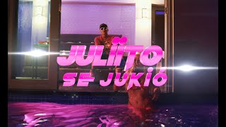 Juliito  Se Jukió Video Oficial [upl. by Eustacia663]