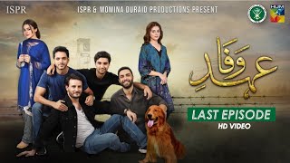 Drama EhdeWafa  Last Episode  15 Mar 2020 ISPR Official [upl. by Judas903]