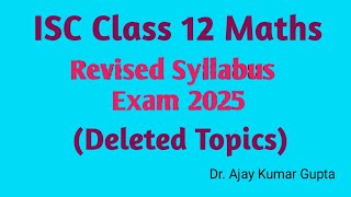 quotISC Class 12 Reduced Syllabus Exam 2025 Everything You Need to Know amp Expert Tipsquot [upl. by Retsevel232]