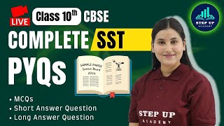 Class 10 Complete SST  MCQs Short Answer Questions  PYQs  CBSE Board Exam 2024 [upl. by Adihaj]