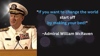 Admiral William McRaven  quotChange the world by making your bedquot  5 Minute Motivational Morning [upl. by Atteloj]