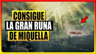 ¿Cómo conseguir la GRAN RUNA de Miquella y para qué sirve Elden Ring Shadow of the Erdtree [upl. by Arhaz]