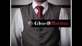 Gloc9  Martilyo feat Letter Day Story [upl. by Ellingston]