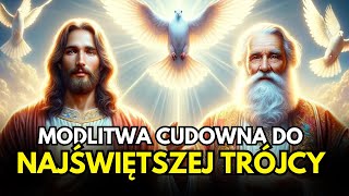 Znajdź Pokój i Ochronę Modlitwa Łącząca z Najświętszą Trójcą [upl. by Neelear]