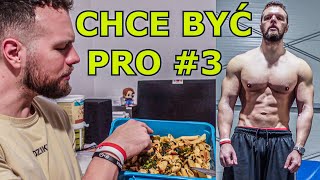 CHCĘ BYĆ PRO 3  DZIEŃ JEDZENIA [upl. by Nesbitt360]