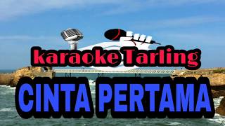 Karaoke tarling cinta pertama [upl. by Corel]