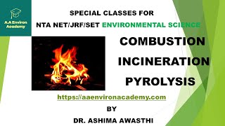 COMBUSTION INCINERATION AND PYROLYSIS [upl. by Nirihs]