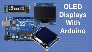 OLED Displays with Arduino  I2C amp SPI OLEDs [upl. by Brigham]