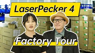 LaserPecker 4 Factory Tour with Guy [upl. by Eiramrefinnej478]