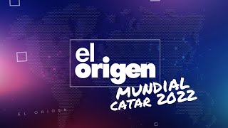 Mundial Catar 2022 el lado oculto  El Origen Ep2 [upl. by Ethyl]