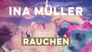 Ina Müller  Rauchen [upl. by Ayotaj]