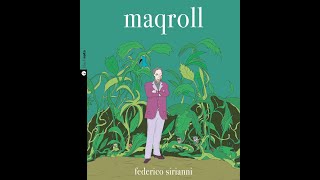 Mini viderecensioni  Federico Sirianni Maqroll [upl. by Jimmie]