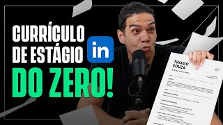 Como fazer um currículo para estágio do ZERO [upl. by Topping]