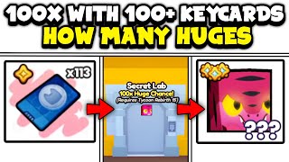 I Used 100 Keycards with 100x Huge Chance in Pet Sim 99 [upl. by Geraint]